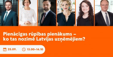 Tiešraide: Pienācīgas rūpības pienākums – kādas iespējas un izaicinājumus tas rada Latvijas uzņēmējiem?