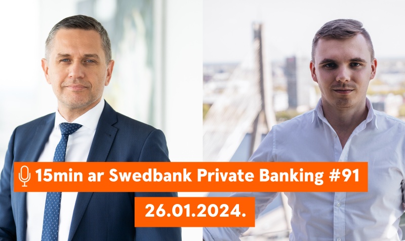 15min ar Swedbank Private Banking |91|Kas noticis aizvadītajā gadā ar fiksētā ienākuma instrumentiem  |26.01.2024.