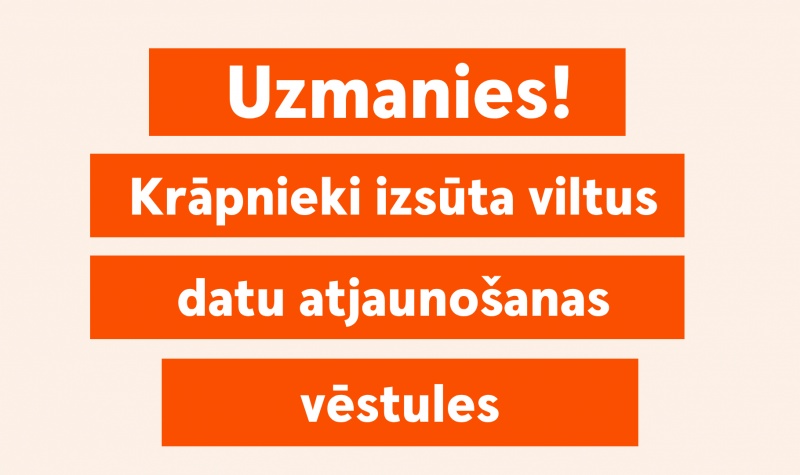 Swedbank aicina klientus uzmanīties – krāpnieki izsūta viltus datu atjaunošanas vēstules 