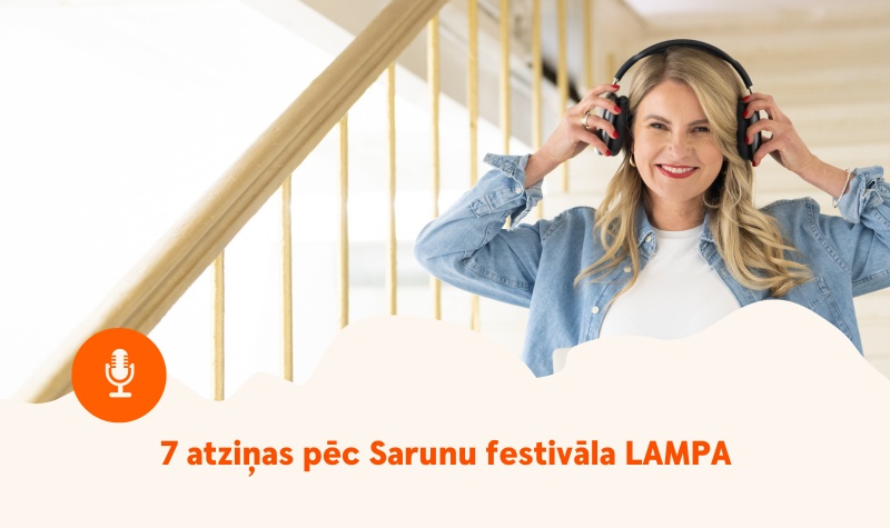 Finanšu veselība | 7 atziņas pēc Sarunu festivāla LAMPA