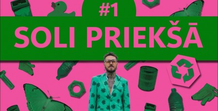 Vides un ilgtspējas raidījums &quot;Soli priekšā&quot;: 4. sezona (VIDEO)