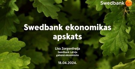 Swedbank ekonomikas apskats: nevienmērīgas un lēnas izaugsmes laikos
