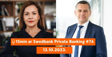 15min ar Swedbank Private Banking |76| Baltijas akciju tirgus |13.10.2023.