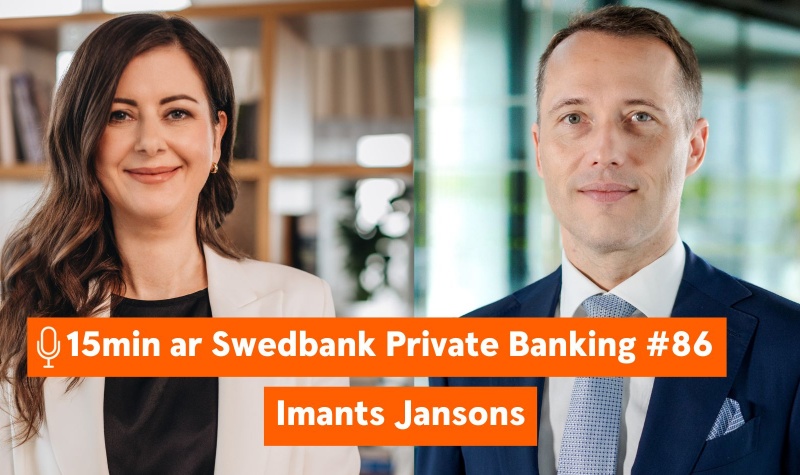 15min ar Swedbank Private Banking |86| IImants Jansons |22.12.2023.