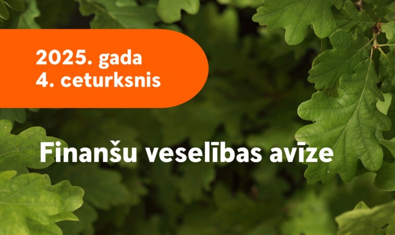 Finanšu veselības avīze | 2025.gada 4.ceturksnis