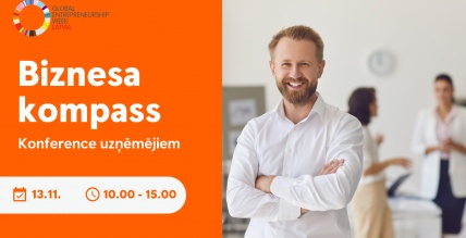 Konference uzņēmējiem &quot;Biznesa kompass&quot; | 13. novembris