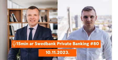 15min ar Swedbank Private Banking |80| Vai ieguldīt naftā joprojām ir izdevīgi? |10.11.2023.