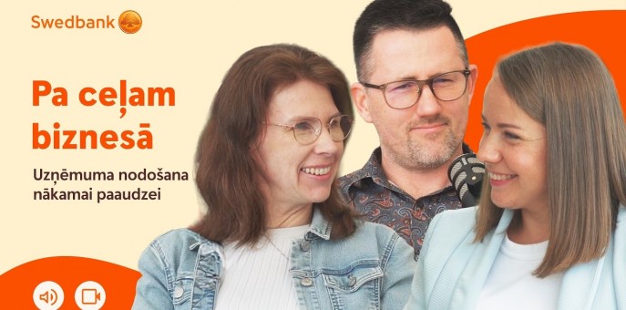 Pa Ceļam Biznesā - Saruna par uzņēmuma nodošanu nākamai paaudzei 